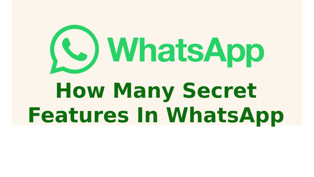 Secret Features of WhatsApp