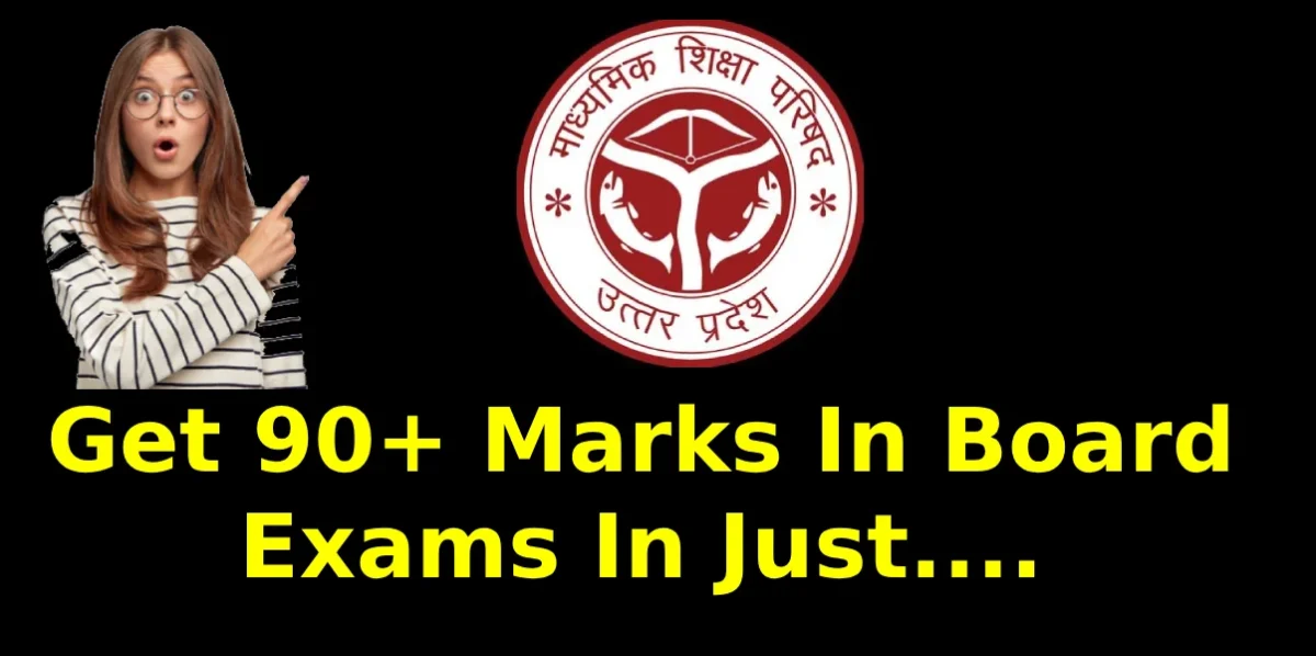 get 90+ marks in board exams