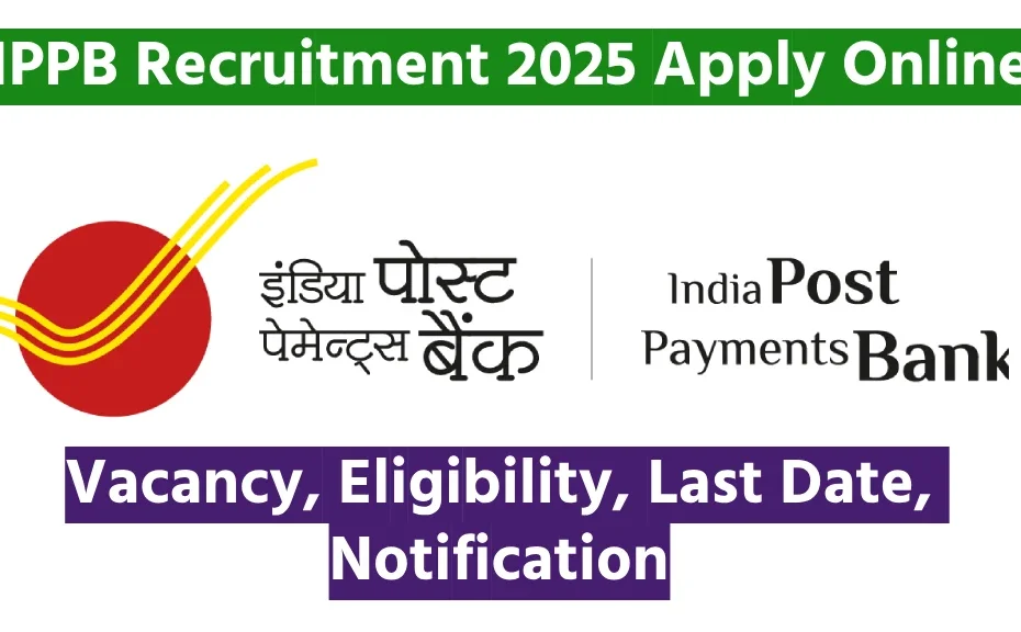 IPPB Recruitment 2025 Apply Online