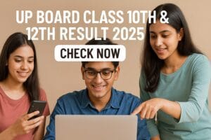 UP Board High School & Intermediate Result 2025