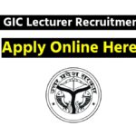UPPSC GIC Lecturer Recruitment 2025