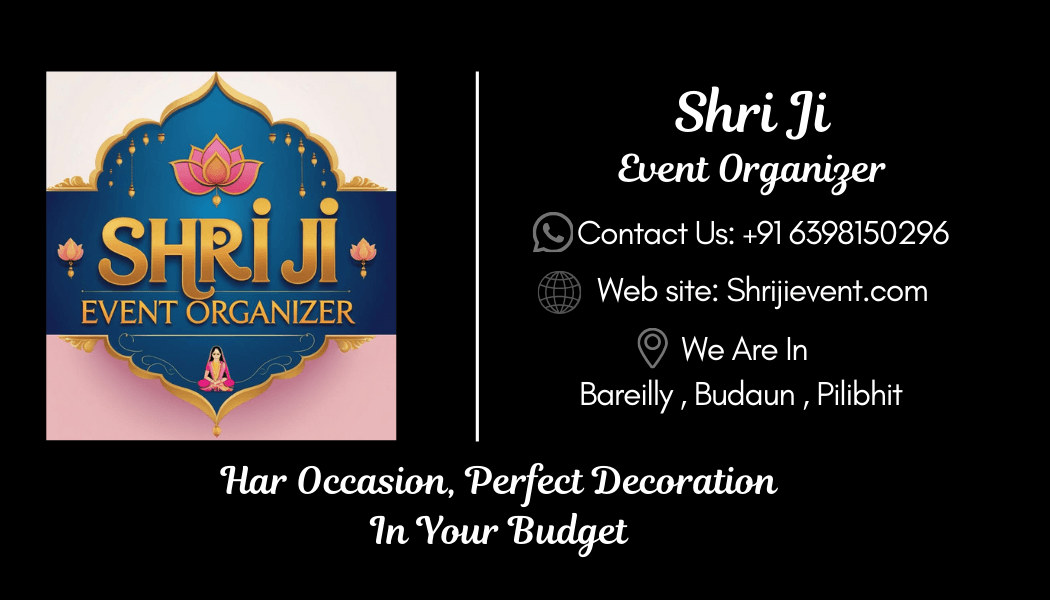 🌟 Shriji Event Organizer – Creating Unforgettable Moments in Bareilly, Pilibhit & Badaun